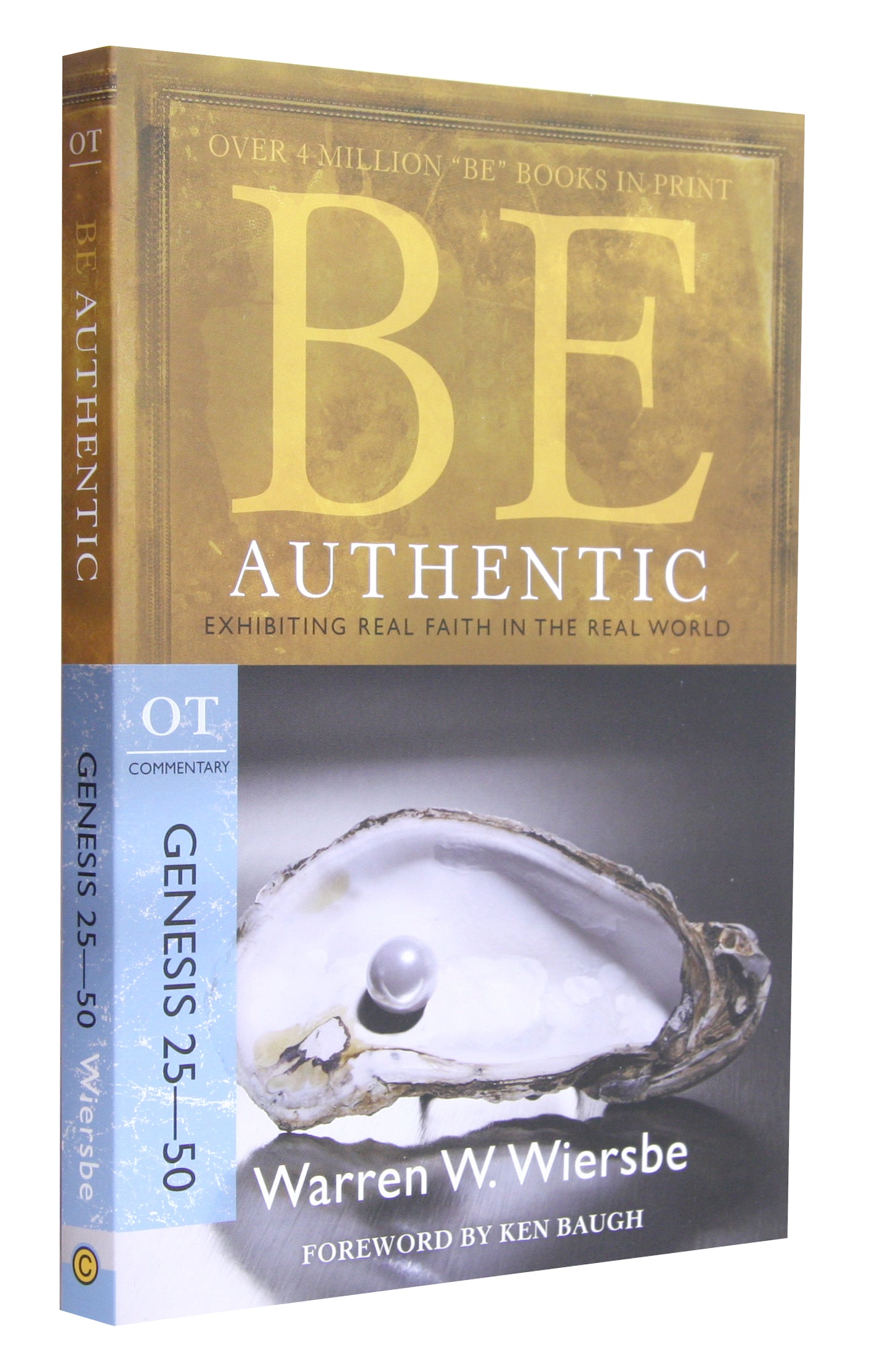 Be Authentic (Genesis 25-50) (Be Series)