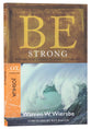 Be Strong (Joshua) (Be Series)