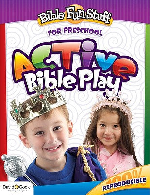 Active Bible Play (Reproducible) (For Preschool 3-5) (Bible Fun Stuff Series)
