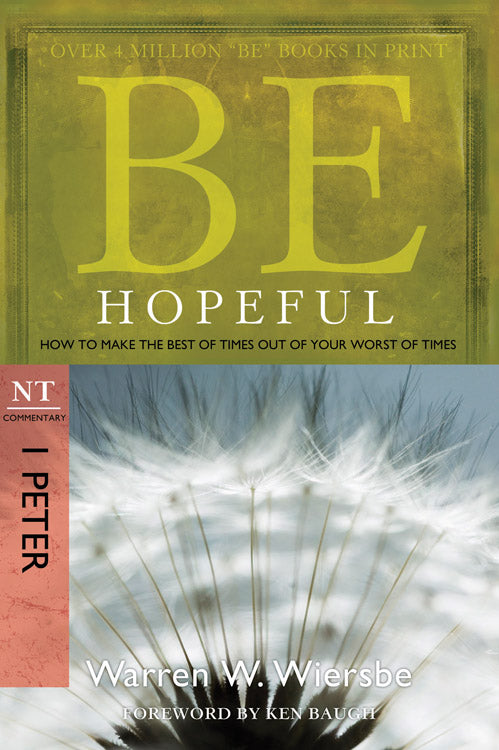 Be Hopeful (1 Peter) (Be Series)