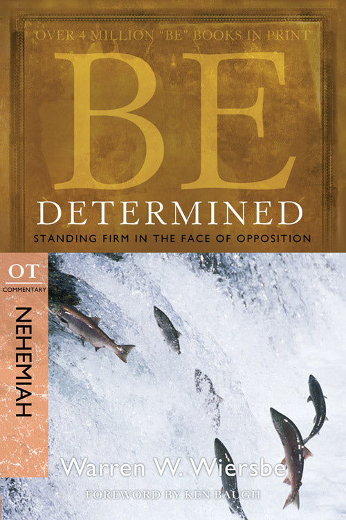 Be Determined (Nehemiah) (Be Series)