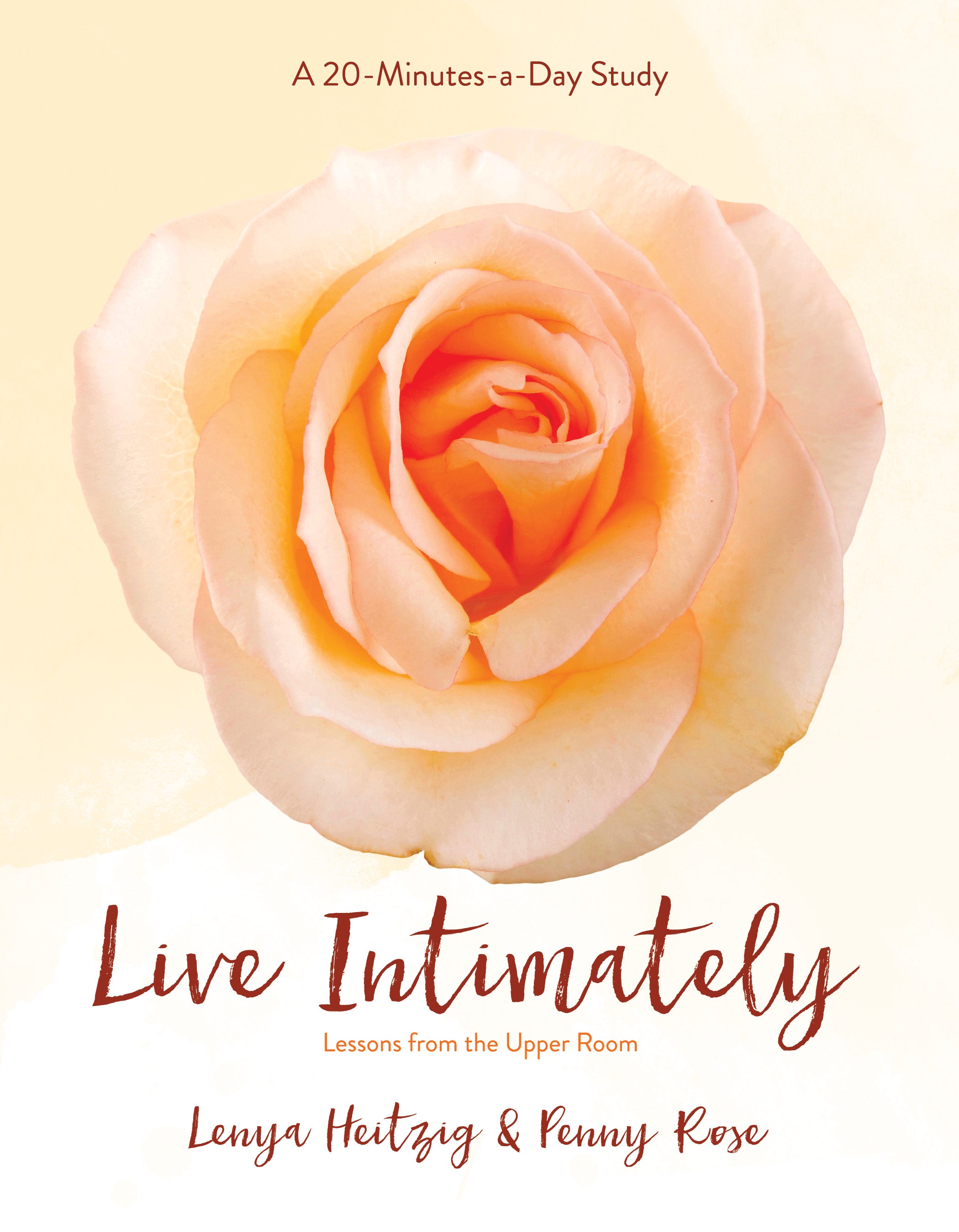 Live Intimately: Lessons From the Upper Room (Fresh Life Series)