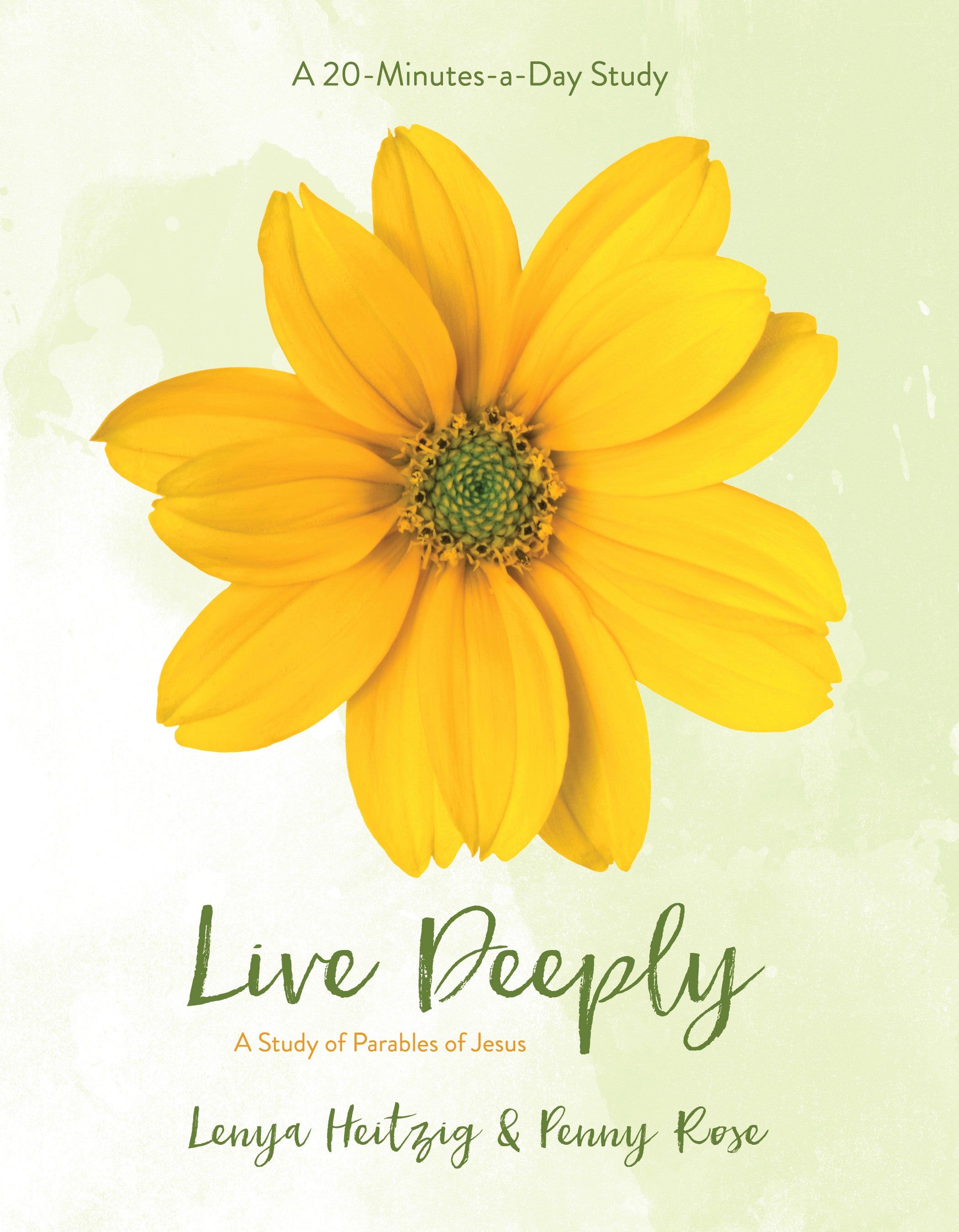 Live Deeply: A Study in the Parables of Jesus (Fresh Life Series)