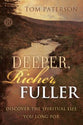 Deeper, Richer, Fuller