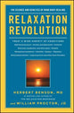 The Relaxation Revolution