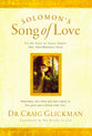 Solomon's Song of Love: Let the Song of Songs Inspire Your Own Romantic Story