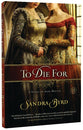 To Die For: A Novel of Anne Boleyn