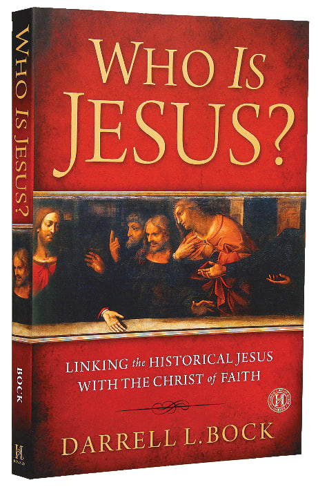 Who is Jesus? Linking the Historical Jesus With the Christ of Faith