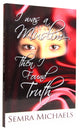 I Was a Muslim, Then I Found Truth