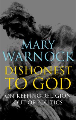 Dishonest to God