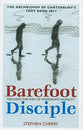 The Barefoot Disciple (Archbishop Of Canterbury's Lent Book 2011)
