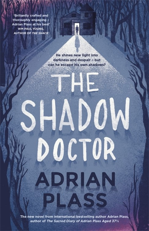 The Shadow Doctor (#01 in Shadow Doctor Series)