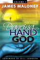 Dancing Hand of God, the #01: Unveiling the Fullness of God Through Apostolic Signs, Wonders and Miracles