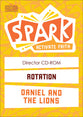Daniel and the Lions (Bonus CD) (Spark Curriculum Series)