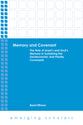 Memory and Covenant - the Role of Israel's and God's Memory in Sustaining the Deuteronomic and Priestly Covenants (Emerging Scholars Series)