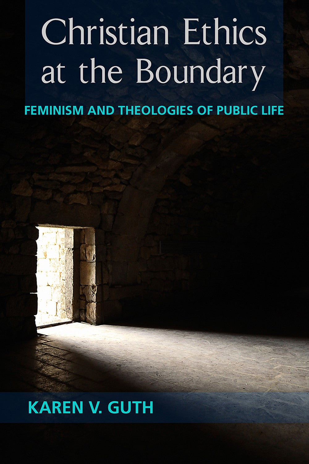 Christian Ethics At the Boundary