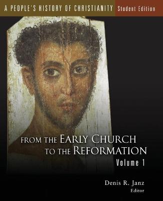 People's History of Christianity Student Edition (Volume 1) (#01 in A People's History Of Christianity Series)