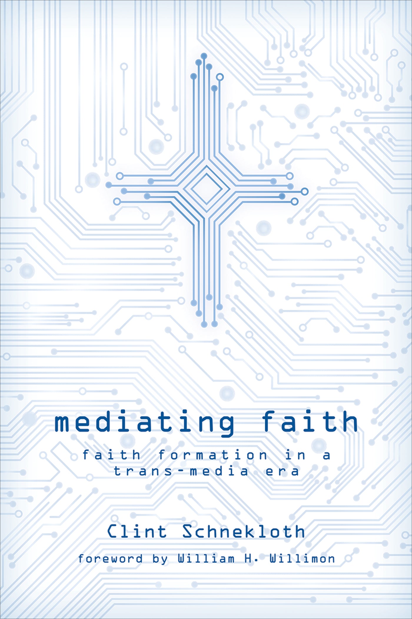 Mediating Faith