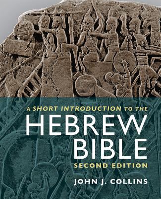 A Short Introduction to the Hebrew Bible (Second Edition)