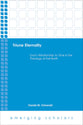 Triune Eternality - God's Relationship to Time in the Theology of Karl Barth (Emerging Scholars Series)
