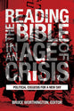 Reading the Bible in An Age of Crisis