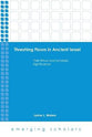 Threshing Floors in Ancient Israel - Their Ritual and Symbolic Significance (Emerging Scholars Series)