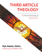 Third Article Theology