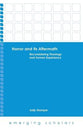 Horror and Its Aftermath - Reconsidering Theology and Human Experience (Emerging Scholars Series)