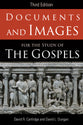 Documents and Images For the Study of the Gospels (3rd Edition)