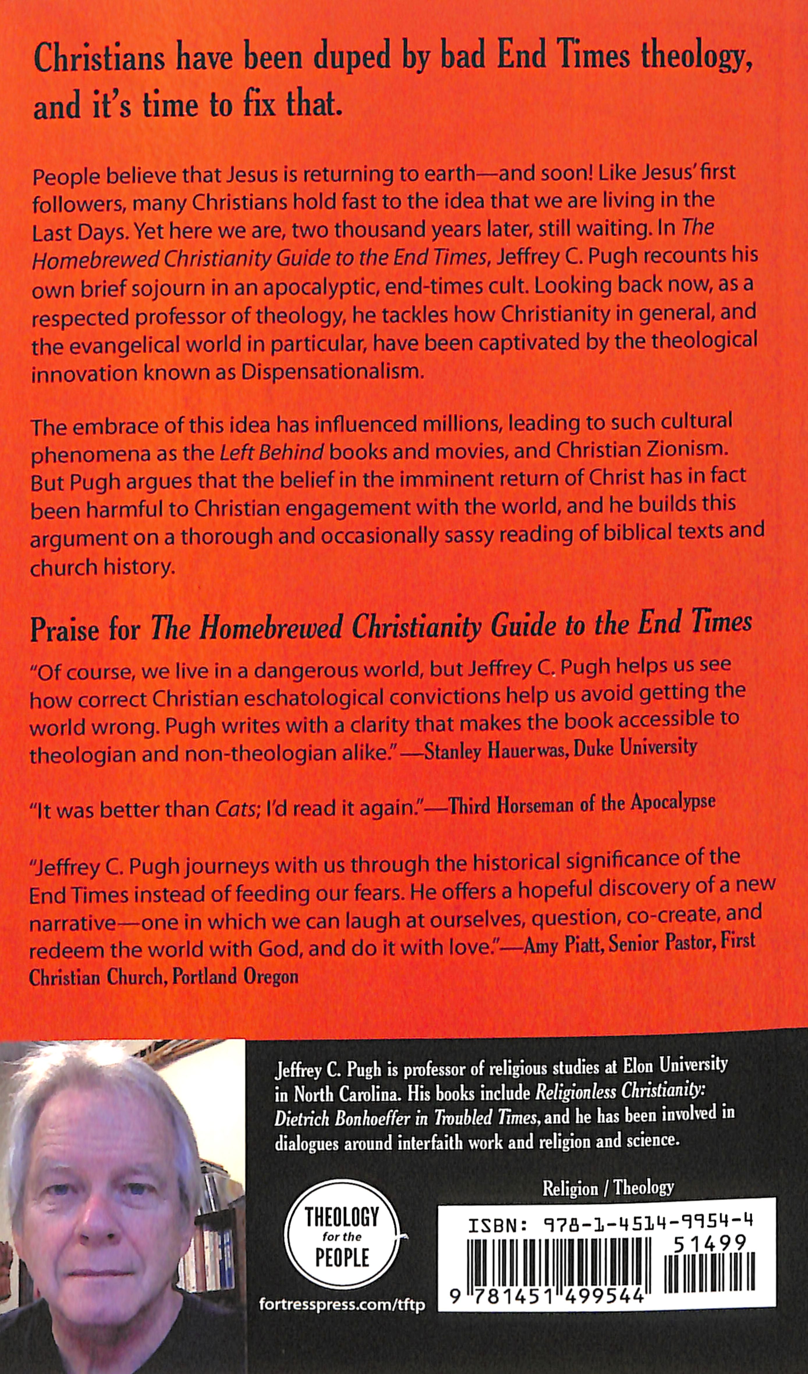 Guide to the End Times, the - Theology After You've Been Left Behind (Homebrewed Christianity Series)