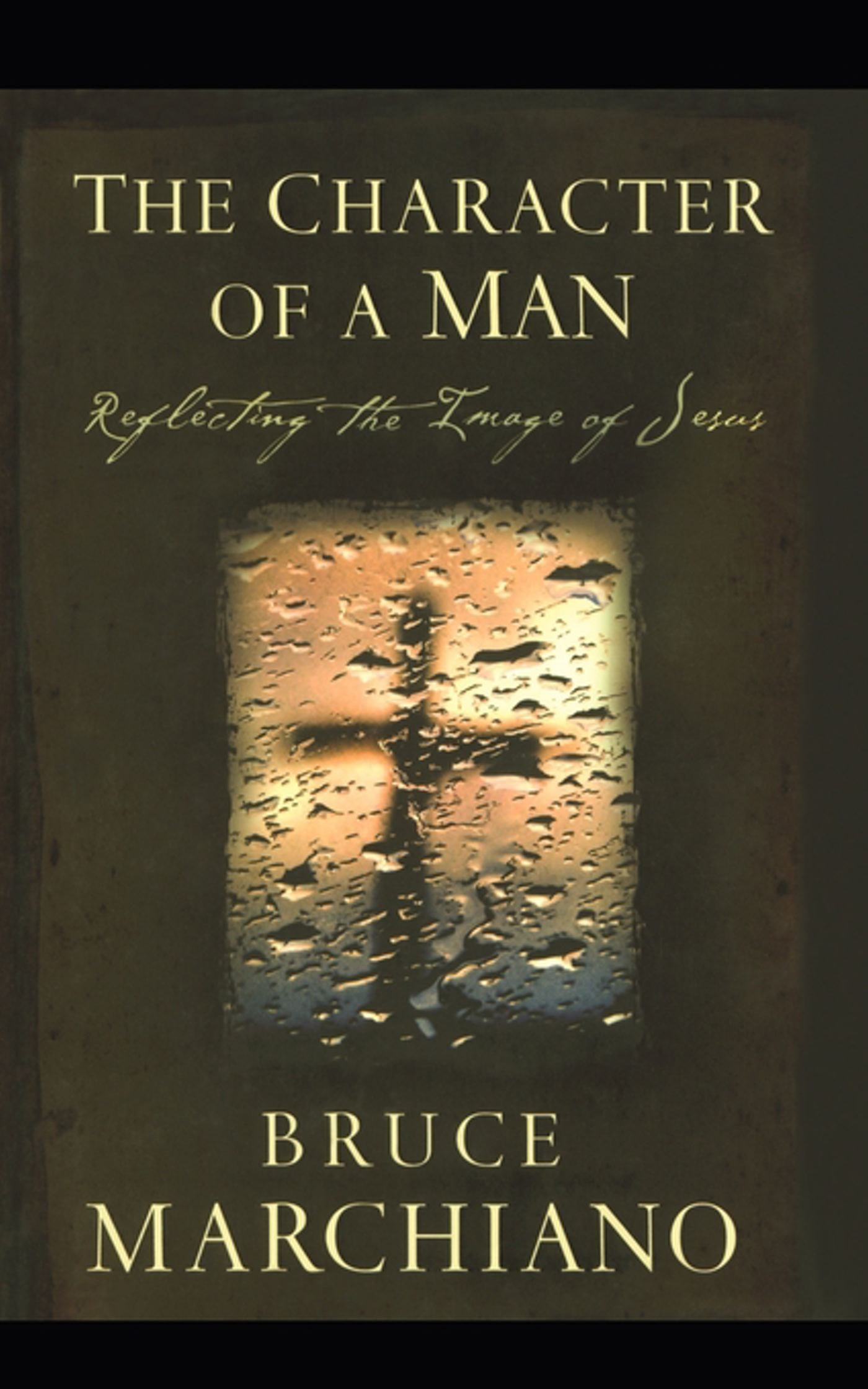 The Character of a Man