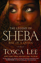 Rise of a Queen (#01 in The Legend Of Sheba Series)