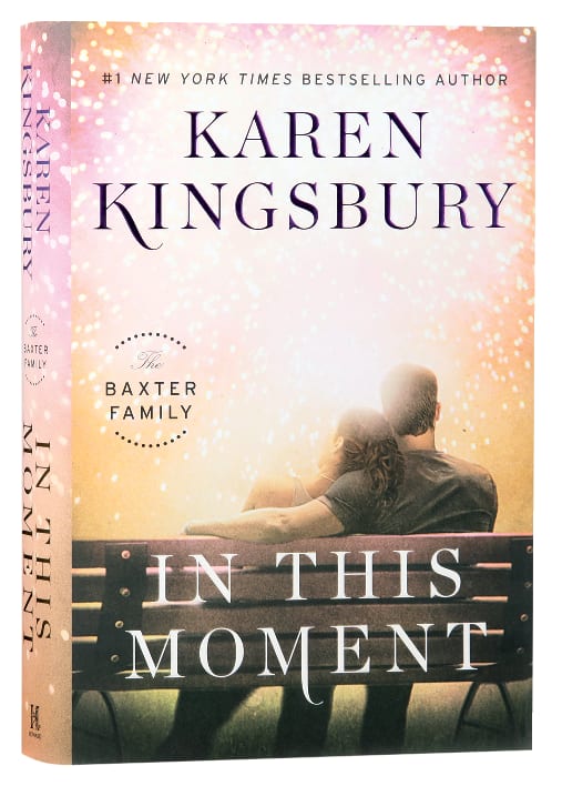 In This Moment (Baxter Family Series)