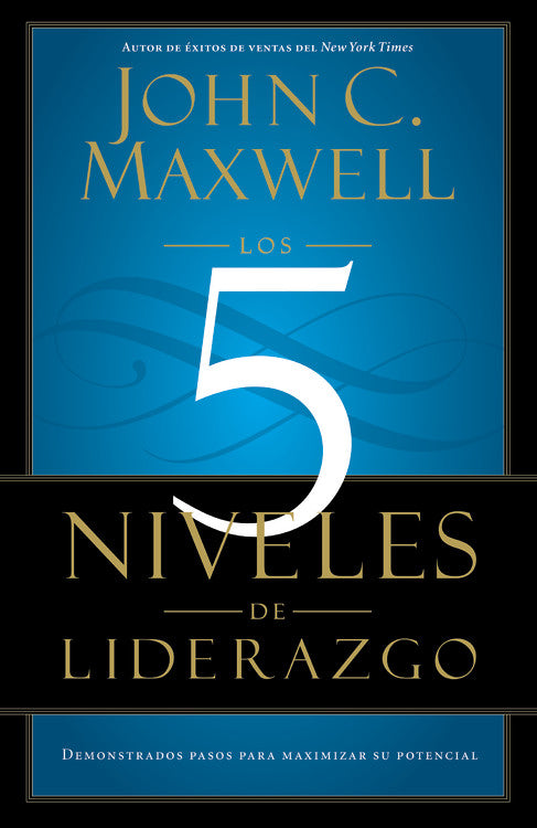 The Five Levels of Leadership  (Spanish)