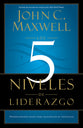 The Five Levels of Leadership  (Spanish)