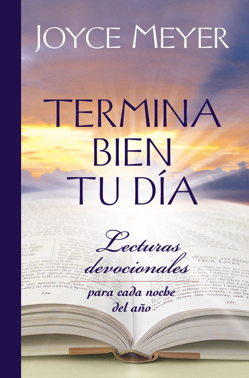 Termina Bien Tu Da (Ending Your Day Right) (Spanish)