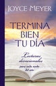 Termina Bien Tu Da (Ending Your Day Right) (Spanish)