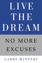 Live the Dream