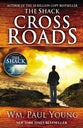 Cross Roads: What If You Could Go Back and Put Things Right?