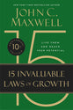 The 15 Invaluable Laws of Growth (Large Print)