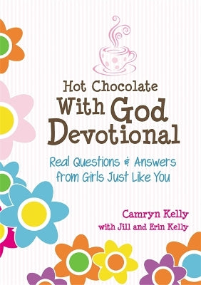 #01 (#01 in Hot Chocolate With God Devotional Series)