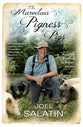 The Marvelous Pigness of Pigs: Respecting and Caring For All God's Creation