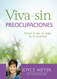 Viva Sin Preocupaciones (Spanish)