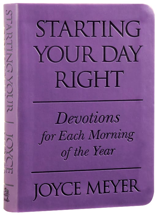 Starting Your Day Right: Devotions For Each Morning of the Year (Purple)