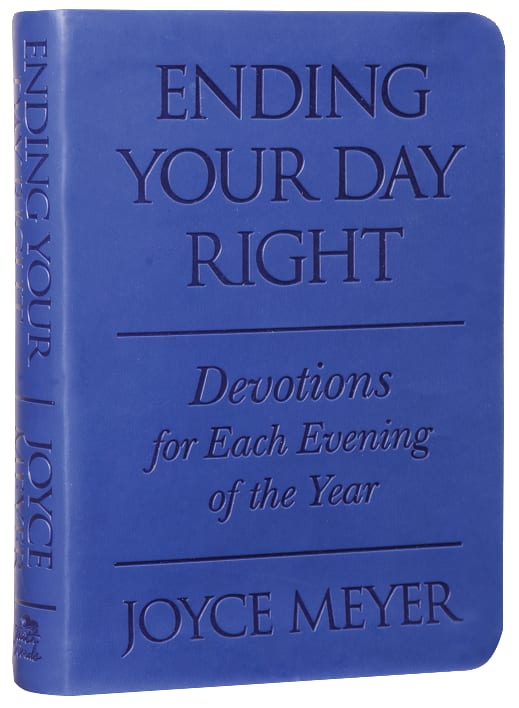 Ending Your Day Right: Devotions For Each Evening of the Year (Blue)