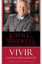 Vivir Intencionalmente (Intentional Living) (Spanish)