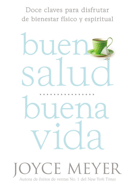 Buena Salud, Buena Vida (Good Health, Good Life) (Spanish)