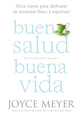 Buena Salud, Buena Vida (Good Health, Good Life) (Spanish)