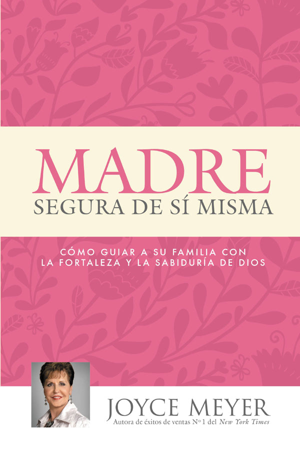 Madre Segura De S Misma (The Confident Mom) (Spanish)