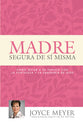 Madre Segura De S Misma (The Confident Mom) (Spanish)